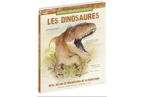 Les Dinosaures - notes, dessins et observations de la préhistoire